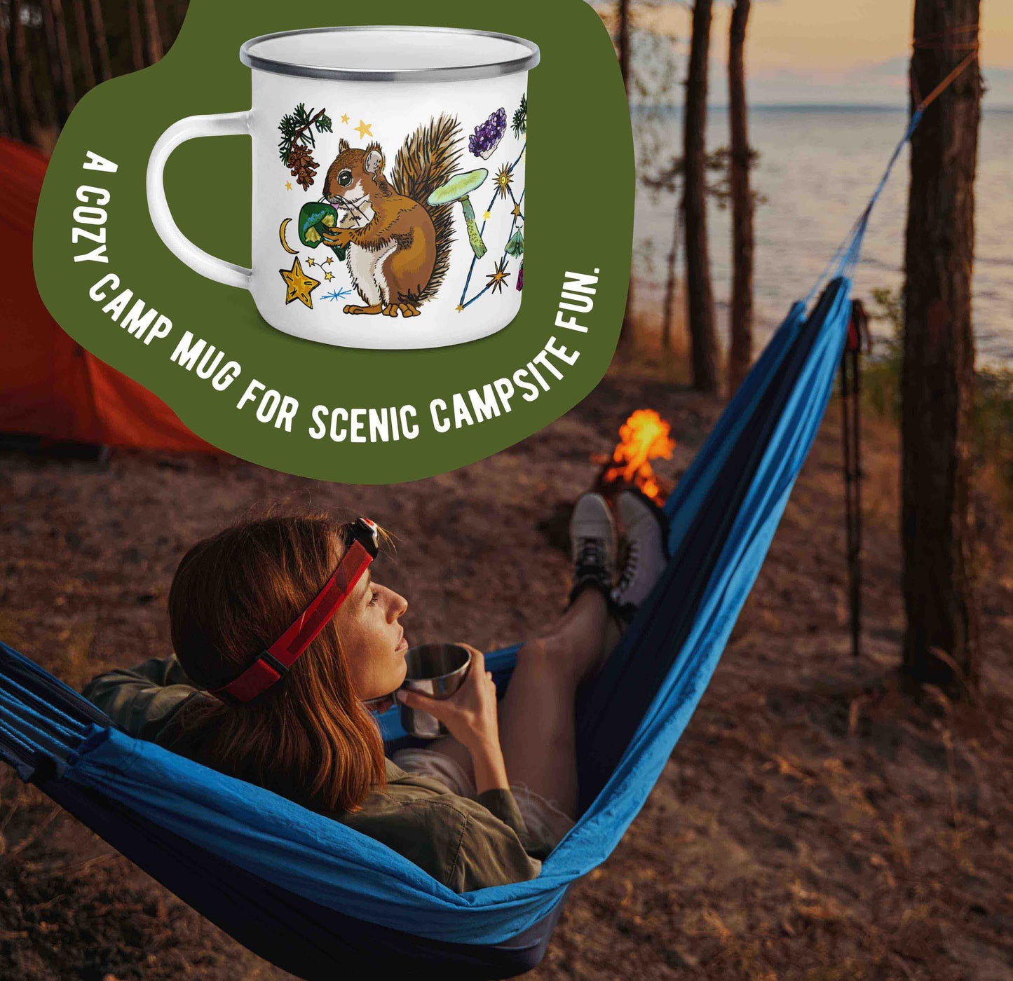 This image shows the camp coffee mug on a green organic shape at the top. The words "A cozy mug for scenic campsite fun" is laid out around the mug. This graphic overlays a photo of a woman relaxing in a hammock with her camp mug.