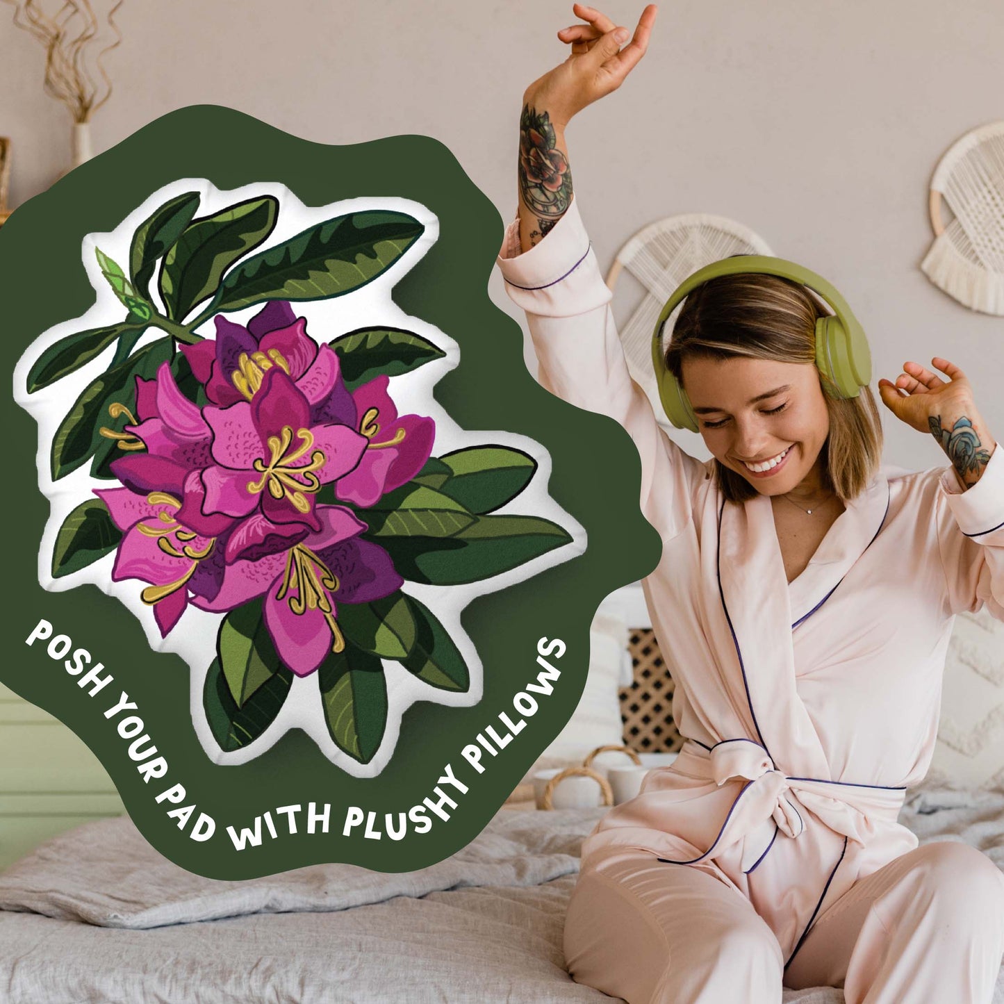 This image shows a photo of the rhododendron-shaped pillow in a green organic shape. Inside the shape are the words "Posh your pad with plushy pillows". In the background, there is a photo of a woman in pajamas wearing headphones and sitting on a bed.