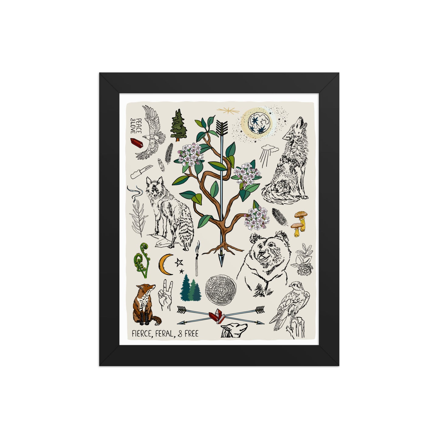 "Fierce, Feral, and Free" artwork with nature-themed illustrations including a bear, wolves, rhododendron, birds, a fox, crescent moon, full moon, mushrooms, arrows, and a pine forest on an ivory background. 8x10 art print, framed in a black wood frame. 