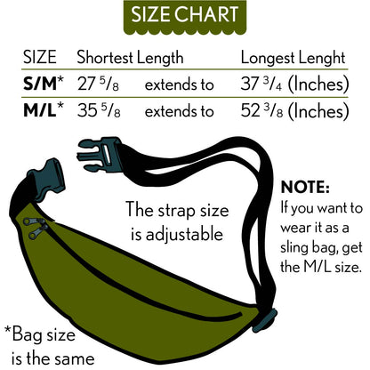 This is the size chart. You can buy a Small/Medium or Medium/Large. The Small/Medium's shortest length is 27 inches and extends to 37 inches. The Medium/Large has a short length of 35 inches and extends to 52 inches. The bag size is the same for each size. It's only the strap that is adjustable. Buy the large size if you want to wear it as a sling bag.