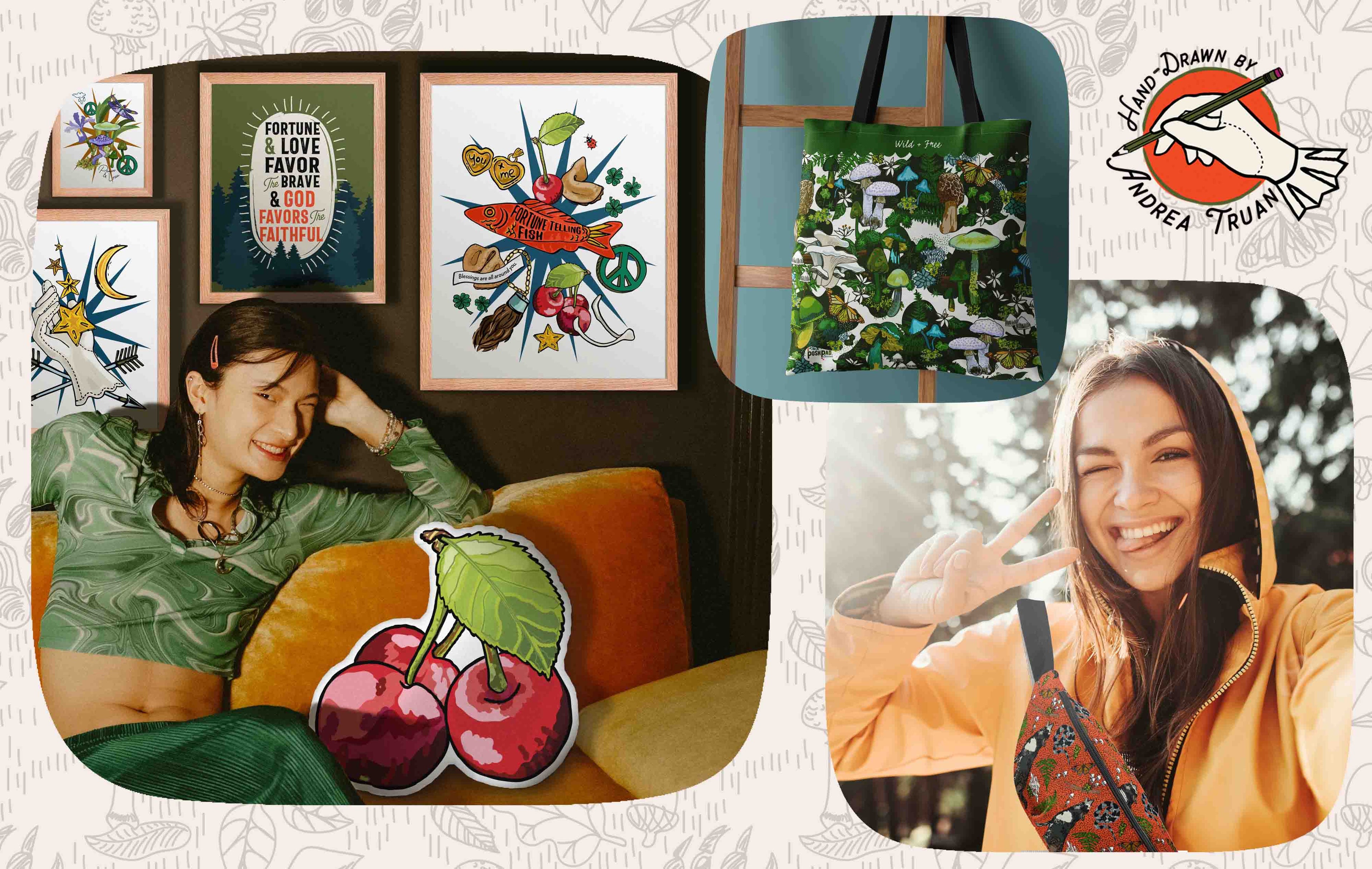 This is a collage style image. The background is a pattern of bear paw prints, mushrooms, leaves, and butterflies. Layered on top of that are three photos showing products in lifestyle setting. The first photo shows a  young woman on a yellow couch with the cherry pillow and art prints on the wall. The second photo shows the green mushroom tote hanging on a ladder. The third shows a young female hiker wearing the wolf hip pack as a sling bag.  There is an icon saying "Hand-drawn by Andrea Truan".